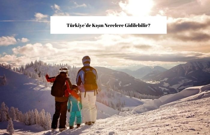 Türkiye’de Kış Tatili